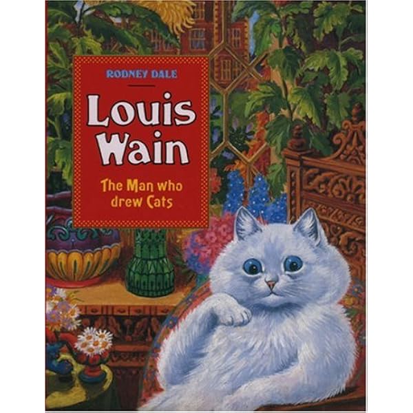 洋書 Louis Wain: The Man Who Drew Cats Louis Wain – The Man Who Drew Cats. | Jon Kidd MA Fine Art 2019